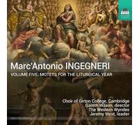 Marc'antonio Ingegneri, Volume Five: Motets For The Liturgical Year