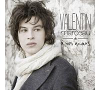 Marceau, Valentin - A Nos Amours