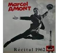 Marcel Amont - Récital 1962