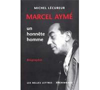 Marcel Aymé, un honnête homme