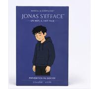 Marcel & Compagnie | Jonas S’efface® - Jeu éducatif de prévention du Suicide - Repérer Les Signes d’Alerte, libérer la Parole et Savoir Demander de l’Aide - Collège & Lycée - Dès 11 Ans