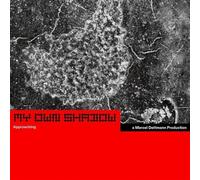 Marcel Dettmann - My Own Shadow: Approaching