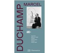 Marcel Duchamp Collectif (Auteur), Joanne Snrech (Editeur du volume), Sylvain Amic (Editeur du volume)