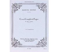 Marcel Dupre: Complete Study Of The Fugue / Conducteur