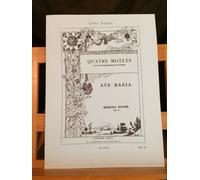 Marcel Dupre: Quatre Motets - Ave Maria Op. 9 / Conducteur