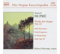 Marcel Dupré Works for Organ Vol. 12 (CD) Album