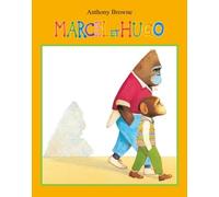 MARCEL ET HUGO NOUVELLE EDITION