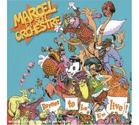 Marcel et son Orchestre - Bornes to be en Live