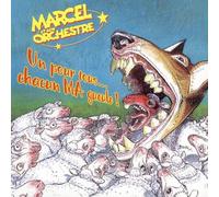 Marcel Et Son Orchestre - Un pour tous...Chacun ma gueule ! - Edition Digipack
