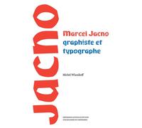 Michel Wlassikoff – Marcel Jacno – Graphiste et typographe – Broché