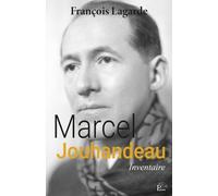 Marcel Jouhandeau - Inventaire