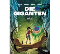 Marcel Le Comte Paul Drouin Lylian A Die Giganten 5: Luyana: Comic für K (Poche)