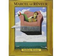 Marcel le rêveur