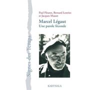 Marcel Légaut. Une parole féconde - Paul Fleuret - Karthala - broché - Essai