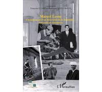 Marcel Lesne Cheminement d'un théoricien de la formation : souvenirs et rencontres - Françoise Laot - L'harmattan - broché - Biographie