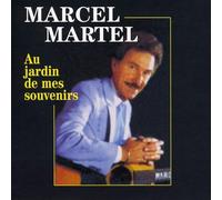 Marcel Martel - Au Jardin de Mes Souvenirs [Import]