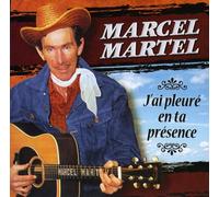 Marcel Martel - J'Ai Pleure en Ta Presence [Import]