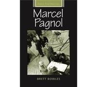 Marcel Pagnol by Brett Bowles Inconnu (Auteur)