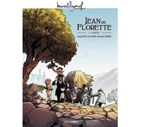 Marcel Pagnol En Bd : Jean De Florette - Volume 1