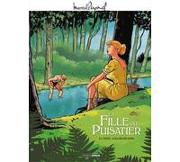 Marcel Pagnol En Bd - La Fille Du Puisatier