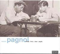 Marcel Pagnol Extraits Des Musiques Originales Et Dialogues De Marius, Fanny, César, Angèle