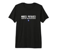 Marcel Patulacci - Agent de la Paix Avant Tout T-Shirt Haut de Gamme