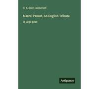Marcel Proust, An English Tribute: in large print