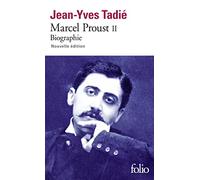 Jean-Yves Tadié – Marcel Proust : Biographie – Tome 2 – Gallimard (Poche)