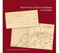 Marcel Proust, Clément de Maugny et le Chablais REV (Remise en vente) - Martine Simon-Perret - Illustria Libr.des Musees - broché - Essai