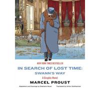 Marcel Proust In Search of Lost Time: Swann's Way (Poche)