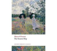 Marcel Proust – The Swann Way – Livre en anglais – Poche – Oxford University Press