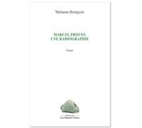 Marcel proust, une radiographie
