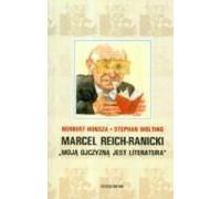 Marcel Reich-Ranicki Ma patrie est la littérature