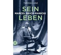 Marcel Reich-Ranicki – Sein Leben