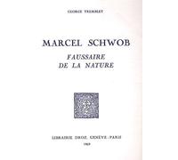 Marcel Schwob - Faussaire De La Nature