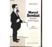 Marcel Sembat: Socialiste et franc-maçon