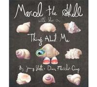 Marcel the Shell with Shoes on: Things about Me - [Livre en VO] Jenny Slate (Auteur)