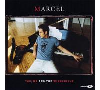Marcel – You, Me & The Windshield