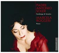Marcela Roggeri - Soler : Fandango & Sonates