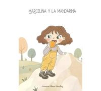 Marcelina y la mandarina