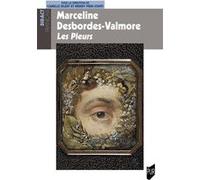 Marceline Desbordes-Valmore, Les Pleurs Camille Islert (Auteur), Wendy Prin-Conti (Auteur)