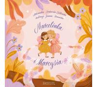 Marcelinka et Marcysia