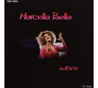 Marcella Bella - Nell Aria Latina [Import]