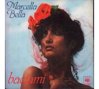 Marcella Bella - (VINYL 7") Baciami / Rio De Janeiro