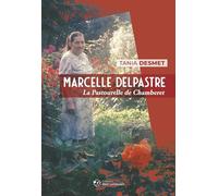 Marcelle Delpastre: La pastourelle de Chamberet
