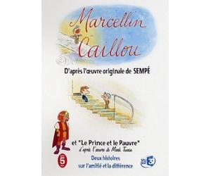 Marcellin Caillou + Le Prince et le Pauvre