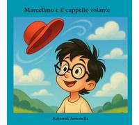 Marcellino e il cappello Volante