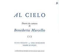 Marcello : Al Cielo - Duetti Da Camera