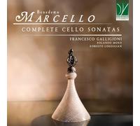 F. Galligioni, R. Moro, R. Loreggian – Benedetto Marcello : Intégrale Sonates pour violoncelle – CD