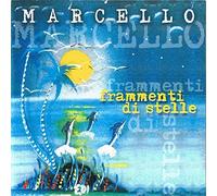 Marcello - Frammenti di stelle